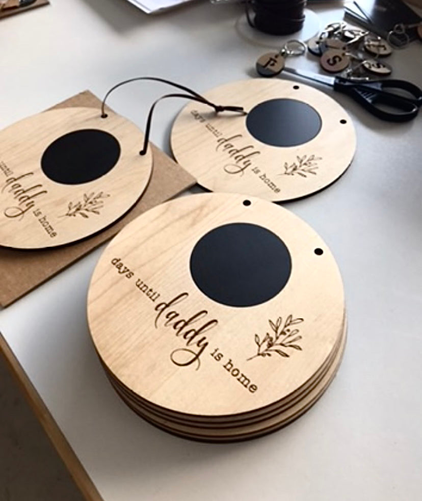 Days Till Daddy Gets Home - Bulk Order