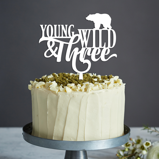 Young Wild & Three Cake Topper Style 1 - Any Text