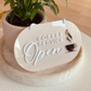 Oval Shaped Open/Closed Signage