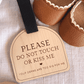 Please Don't Touch The Baby Sign - Bulk Order