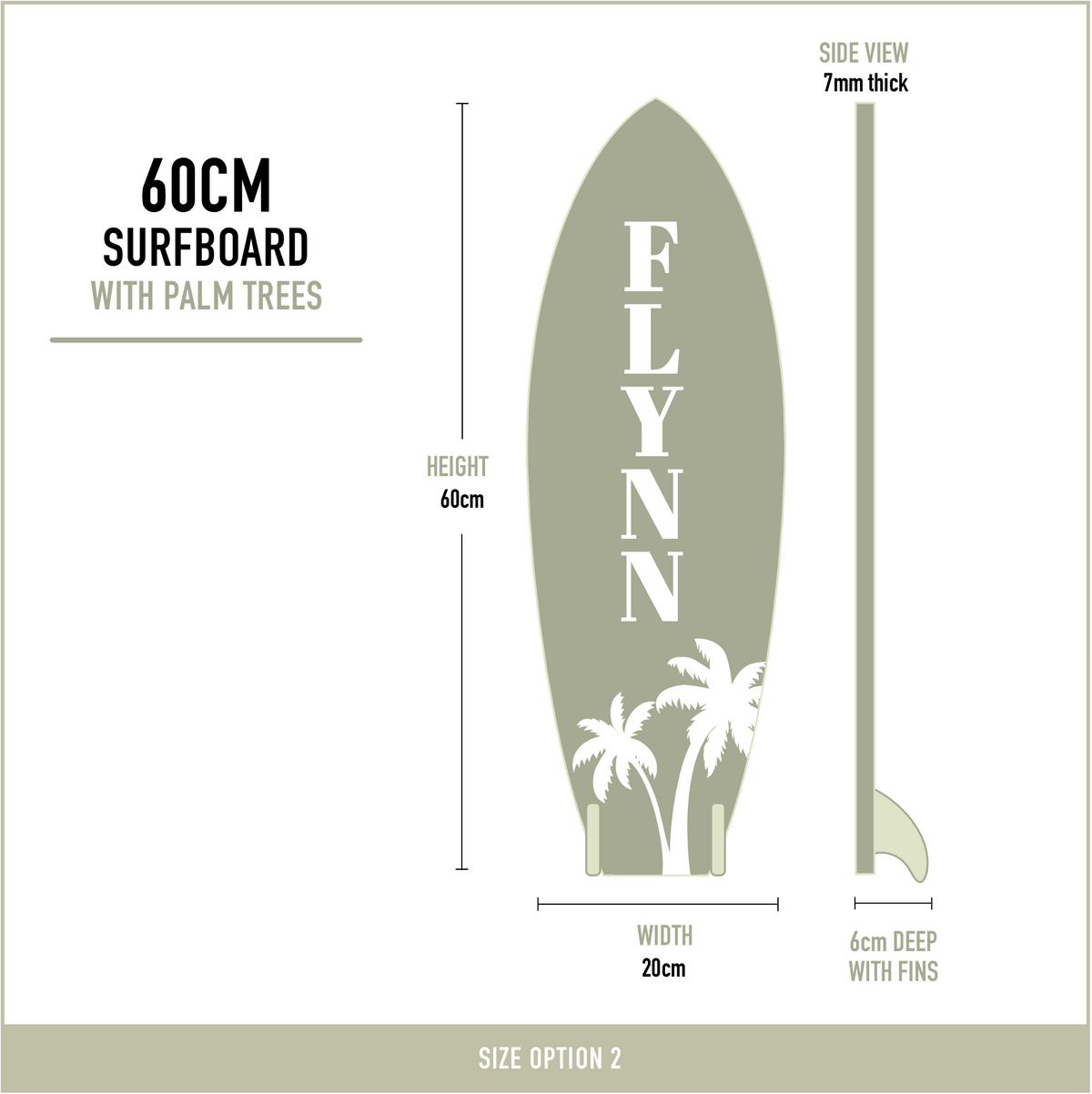 Dimensions of personalised wooden surfboard wall decor for beach theme bedrooms measuring 60cm high with name, palm trees and decorative surfboard fins.